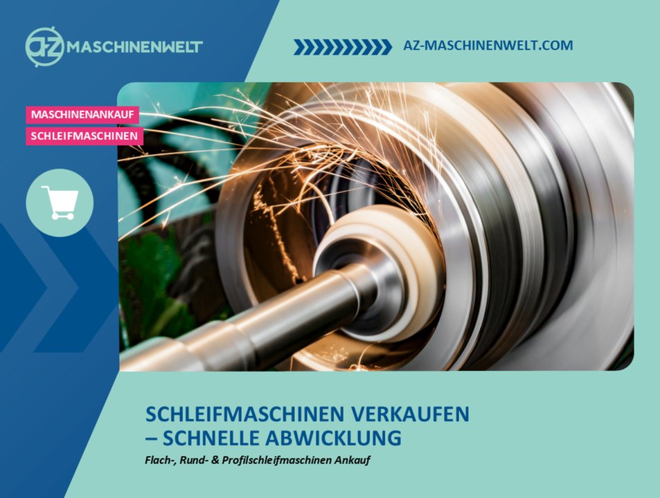 Schleifmaschinen zu verkaufen? Wir kaufen Werkzeug-, Flach- & Rundschleifmaschinen aller Art!